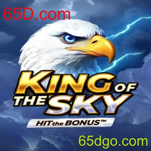 KingOfTheSky: Descubra as Emoções do Novo Jogo da 65D.com